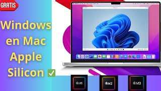 Instalar Windows en Mac M1 M2 M3  GRATIS 2024 ✅ [upl. by Akli]