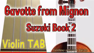 Gavotte from Mignon  A Thomas  Suzuki Book 2  Violin  Play Along Tab Tutorial [upl. by Tenner]