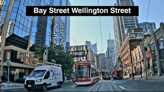 Bay Street  Wellington Street [upl. by Leopoldine854]