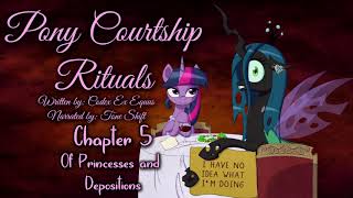 MLP Fanfic Reading  Pony Courtship Rituals  Chapter 5 [upl. by Yerroc154]