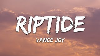 Vance Joy  Riptide Lyrics [upl. by Ashraf195]