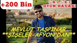 ŞİŞELER Hareketli Oyun Havası  MEVLÜT TAŞPINAR [upl. by Kalil]