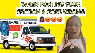 WHEN PORTING YOUR SECTION 8 VOUCHER WHILE BROKE AND STRESSED GOES WRONG 😑😡😡😭 [upl. by Eiramadnil]