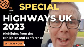 Highways UK 2023 [upl. by Venator]