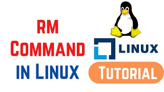 Linux Command Line Basics Tutorials  rm Command in Linux [upl. by Eirrod]