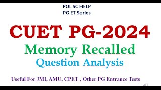 CUET PG POLITICAL SCIENCE DOMAIN 2024 PAPER  MEMORY RECALLED ANALYSIS [upl. by Daj]