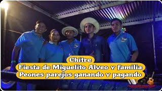 GALLINO CHITRE ANIBAL DELGADO MARIA SOLEDAD M CHAN GARCIA VERSO DE LA AMISTAD fiesta Miguel Alveo [upl. by Ykciv]