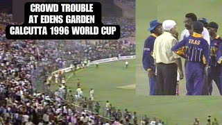 Crowd Trouble in Calcutta  1996 Cricket World Cup Semi Final  India vs Sri Lanka  Rare [upl. by Olethea855]