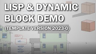 LISP Commands amp Dynamic Block Demo Template V20230 [upl. by Chariot]