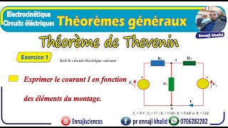 Théorèmes généraux Théorème de Thevenin Exercice 1 [upl. by Assirac225]