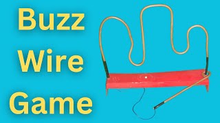 DIY Buzz Wire Game  Electric Wire Game  Wire Maze Game [upl. by Llerahc]