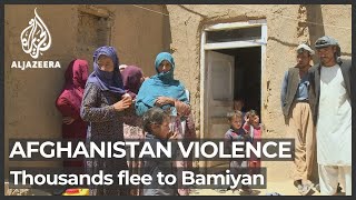 Thousands flee to Bamiyan as Taliban surges in Afghanistan [upl. by Burkhardt]