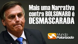 Mais uma NARRATIVA para tentar PRENDER BOLSONARO é DESMASCARADA [upl. by Matlick]