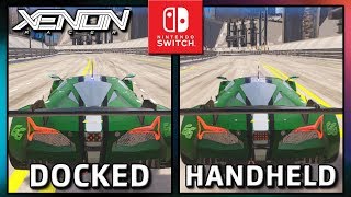 Xenon Racer  Docked amp Handheld  Graphics Comparison amp Frame Rate Test on Switch [upl. by Saunders]