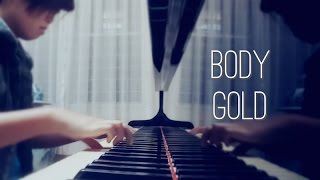 Body Gold  Oh Wonder Piano Cover [upl. by Eceinej]