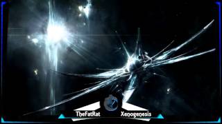 TheFatRat  Xenogenesis 10 HOURS [upl. by Dewayne]