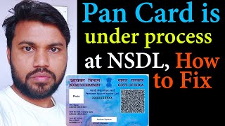 how to fix pan has been allotted by income tax Department pan card is under process at NSDL [upl. by Nolan]