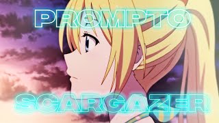 Nisekoi「AMV」Scargazer  Prompto [upl. by Jennine]