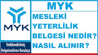 Mesleki yeterlilik belgesi nedir  Nasıl alınır  Myk belgesi nedir  Nasıl alınır  Myk sınavları [upl. by Nosnej]