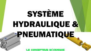 Système hydraulique vs pneumatique Avantages inconvénients amp caractéristiques [upl. by Haslam751]