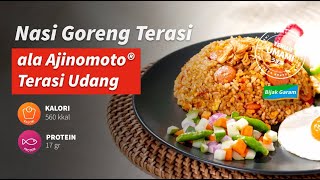 Nasi Goreng Terasi ala Ajinomoto® Terasi Udang [upl. by Nalak]