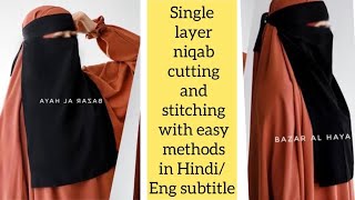 Single layerFull coverage Niqab cutting nd stitching in HindiEng subtitle [upl. by Timoteo]