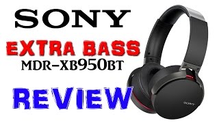 Sony Extra Bass Bluetooth MDRXB950BT Headphones Review [upl. by Goodden]