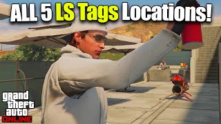 NEW GTA ONLINE ALL 5 LS TAGS LOCATIONS GUIDE Bottom Dollar Bounties DLC Update [upl. by Darya548]