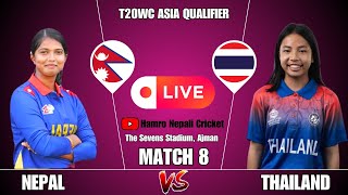 NEPAL U19 VS THAILAND U19 CRICKET LIVE  MATCH 8  ICC U19 WOMENS T20 WORLD CUP ASIA QUALIFIER 2024 [upl. by Aihseyn]