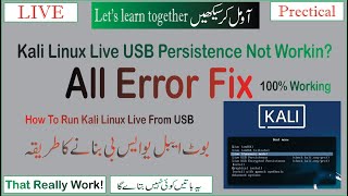 Kali Linux Live USB Persistence Not Working How To Run Kali Linux Live From USB [upl. by Tiraj]