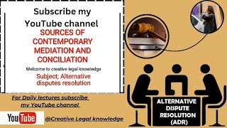 Lecture No 15sources of contemporary mediation and conciliation in adr for llb part2  part2ll [upl. by Villiers300]