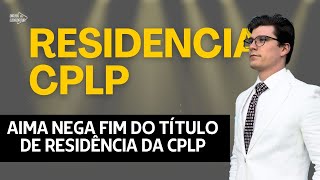 CANCELAMENTO DA CPLP  AIMA SE MANIFESTA Ep 1232 [upl. by Veronique]