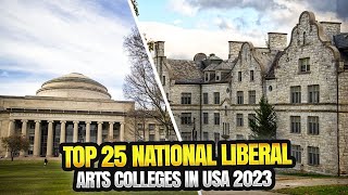 Top 25 Best Liberal Arts Colleges in USA [upl. by Eened]