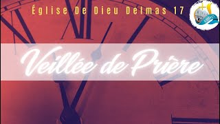 EN DIRECT  VEILLEE DE PRIERE  Ã‰glise de Dieu Delmas 17  vendredii 12 Mai 2023 [upl. by Rocray]