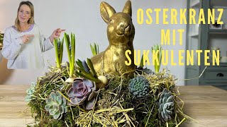 DIY Osterdeko 🧡 Entdecke den zauberhaften Osterkranz mit Heu amp Sukkulenten 🧡 [upl. by Eltsyrhc]