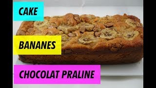 cake moelleux bananes chocolat praliné [upl. by Nonnahc]