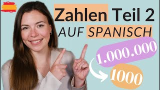 Lerne Zahlen auf Spanisch ab 100  Spanisch lernen für Anfänger [upl. by Katharyn524]