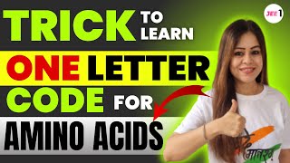 Trick to learn One Letter Code for Amino Acids  jee2024 chemistrytricks  Monica Bedi [upl. by Laynad325]