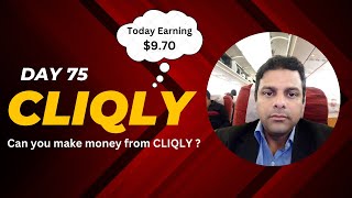 Full CLIQLY Review  Learn how to make money from CLIQLY  DAY 75 [upl. by Adnilrem]