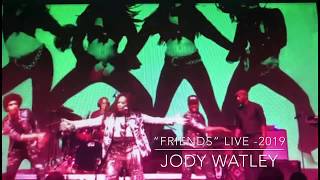 Jody Watley  Friendsquot LIVE in Concert 2019 [upl. by Anrahs]