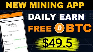 Bitcoin mining  New Mining app  Free mining App  Bitcoin Mining Real or Fake  btc mining app [upl. by Yoho]