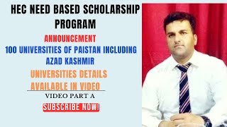 HEC Need Based Scholarship Program Details  In 100 Universities of Pakistan Including AJK [upl. by Yadsnil387]