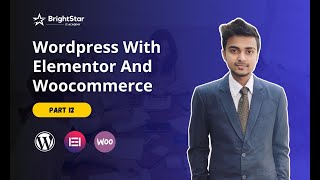 Live Class 12 Wordpress With Elementor And Woocommerce Master Course By Kazi Talat [upl. by Bruns]