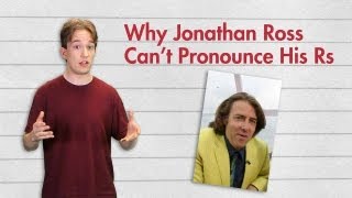 Why Jonathan Ross Cant Pronounce His Rs [upl. by Lennie]