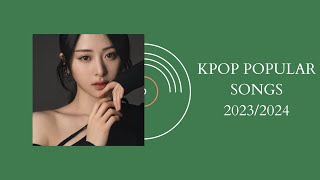 PLAYLISTKPOP POPULAR SONGS 20232024hypeworkoutchill [upl. by Annoda]