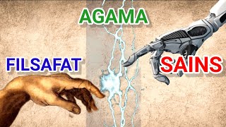 APAKAH FILSAFAT SAINS DAN AGAMA BISA BERSATU [upl. by Teyut]