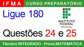 IFMA 🔴 Curso Preparatório 202425 de MATEMÁTICA IFMA Técnico Integrado ao Ensino Médio BoraIF [upl. by Nalon916]