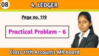 Class 11th bk chapter 4 ledger practical problems 6 in hindi [upl. by Wenoa]