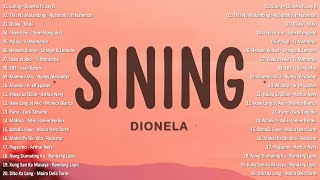 Sining  Dionela ft Jay R 💗 Best OPM Tagalog Love Songs  OPM Tagalog Top Songs 2024 vol1💗 [upl. by Nerrag]