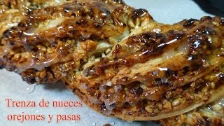 Trenza de nueces orejones y pasas Receta paso a paso [upl. by Swetlana]